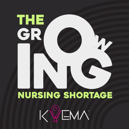 The growing nursing shortage