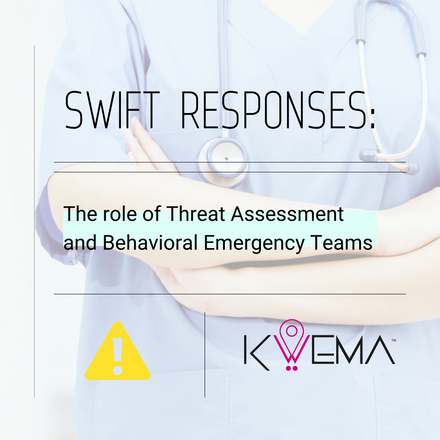 Swift Responses: The role of threat assessment and behavioral emergency teams