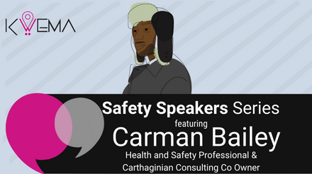 Safety Speakers Series 4: Carman Bailey