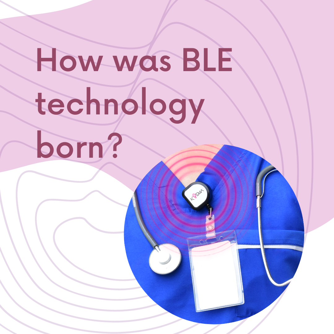 How was BLE technology born? – Kwema Inc.