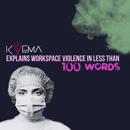 Workplace violence in less than 100 words